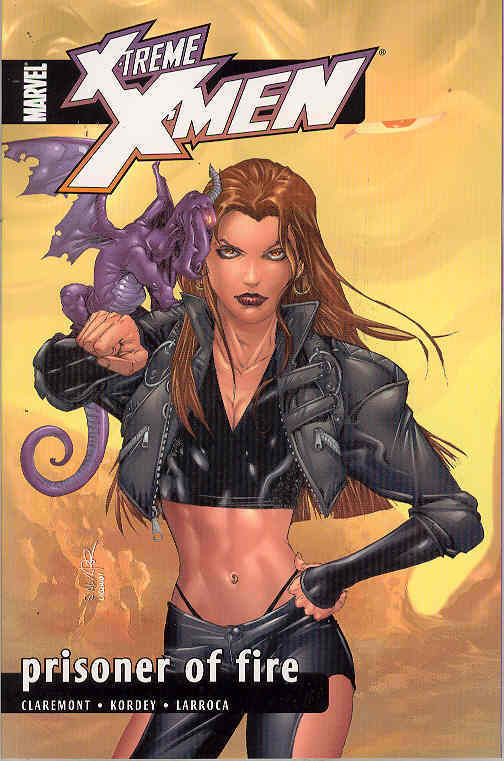 X-Treme X-Men TPB Volume 08 Prisoner of Fire