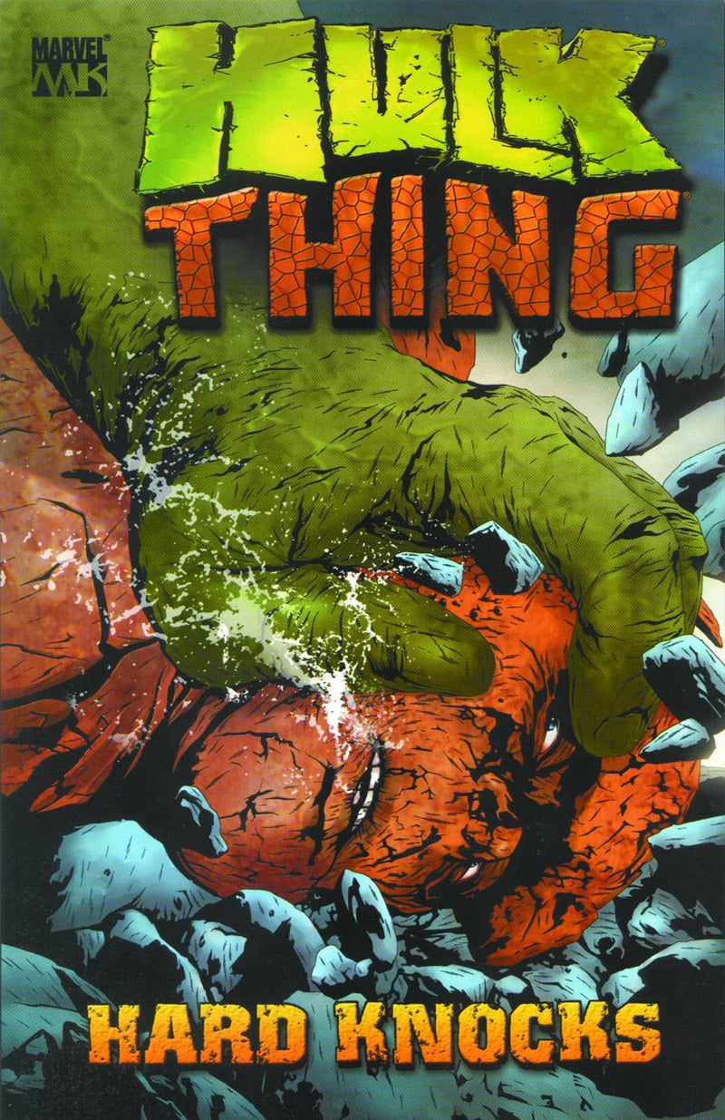 Hulk and Thing Hard Knocks TPB