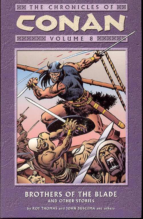 CHRONICLES OF CONAN TPB VOL 08 BROTHERS OF THE BLADE