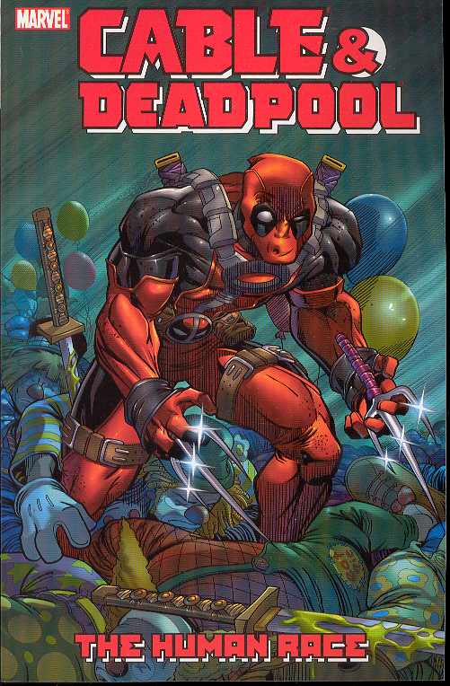 Cable Deadpool TPB Volume 03 Human Race