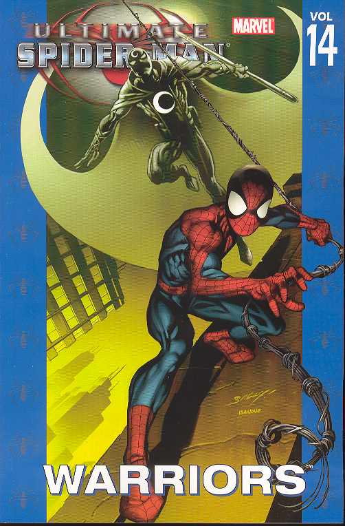 Ultimate Spider-Man TPB Volume 14 Warriors