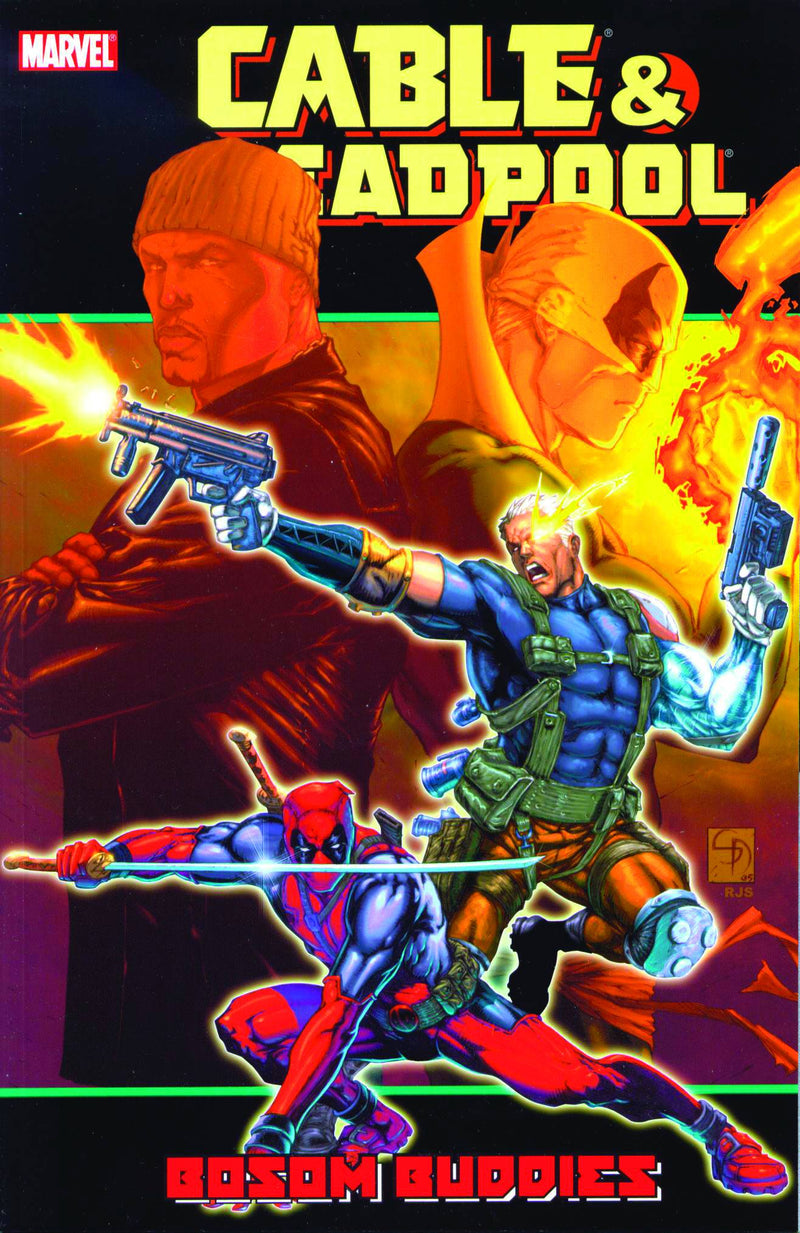 Cable Deadpool TPB Volume 04 Bosom Buddies