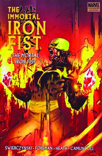 IMMORTAL IRON FIST PREMIERE HARDCOVER VOL 04 MORTAL IRON FIST