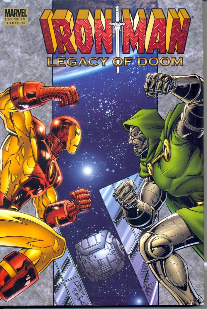 Iron Man Premiere Hardcover Legacy of Doom