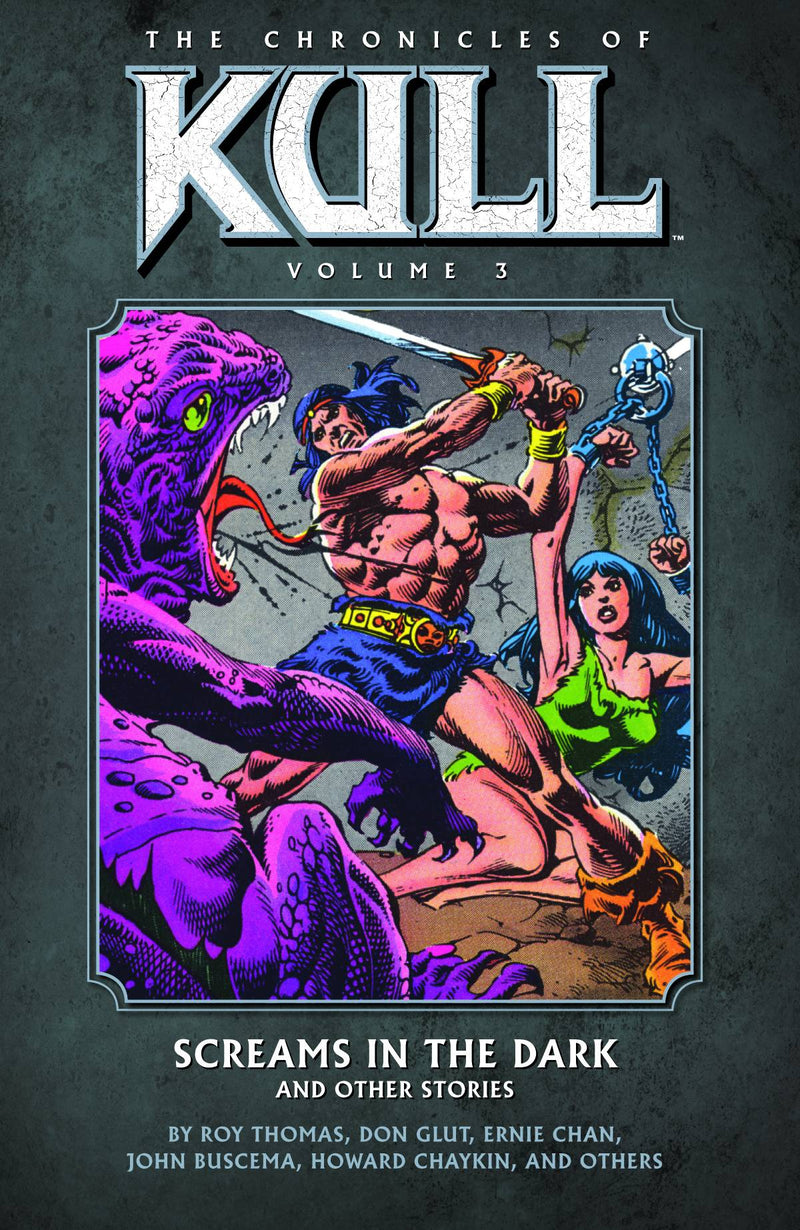 Chronicles of Kull TPB Volume 03 Screams In Dark