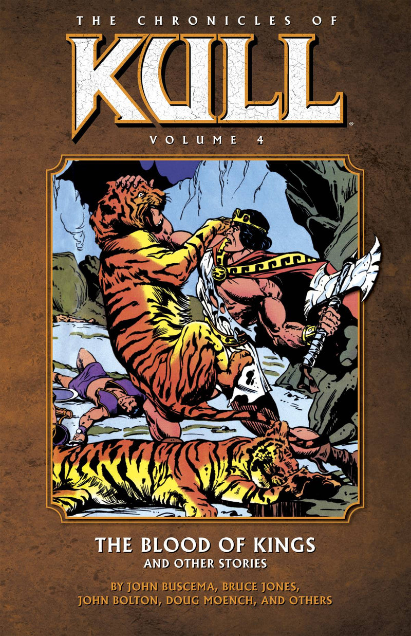 Chronicles of Kull TPB Volume 04 Blood of Kings Other Stories