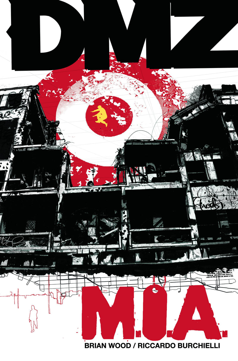 DMZ TPB VOLUME 09 MIA (MR)