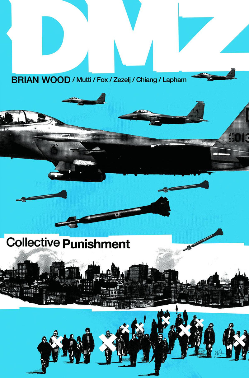 DMZ TPB VOLUME 10 COLLECTIVE PUNISHMENT (MR)