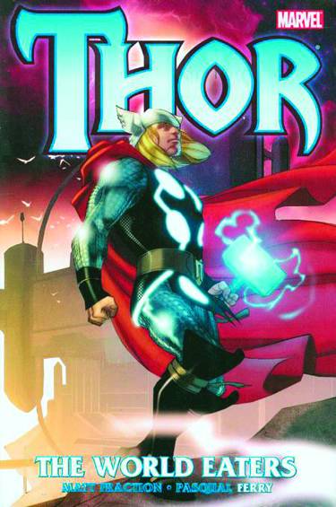 Thor World Eaters Premiere Hardcover