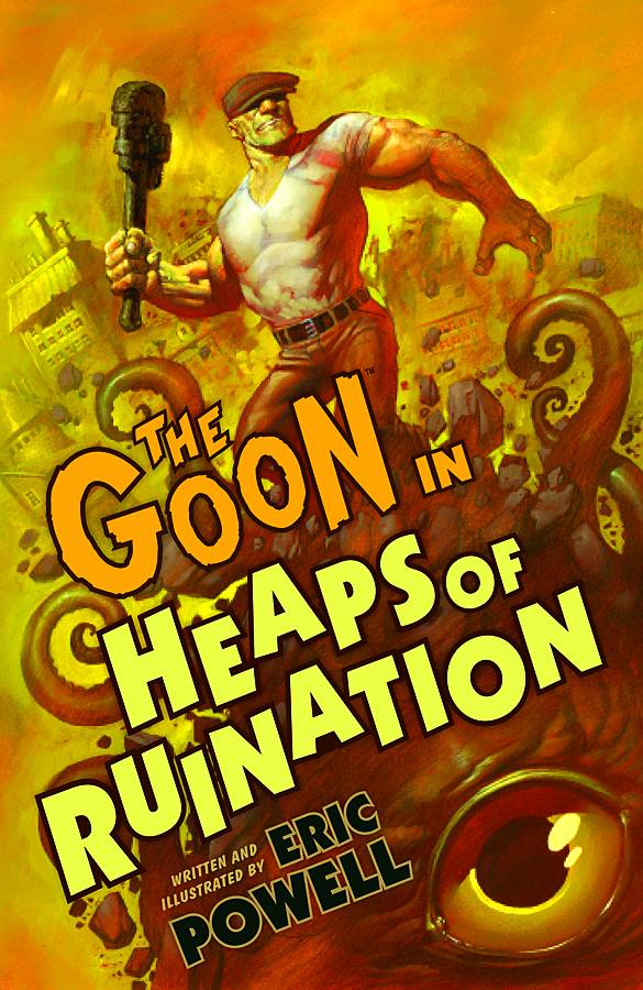 GOON TPB VOLUME 03 HEAPS OF RUINATION 2ND ED