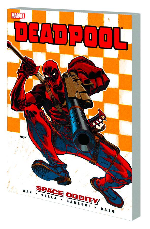 Deadpool TPB Volume 07 Space Oddity