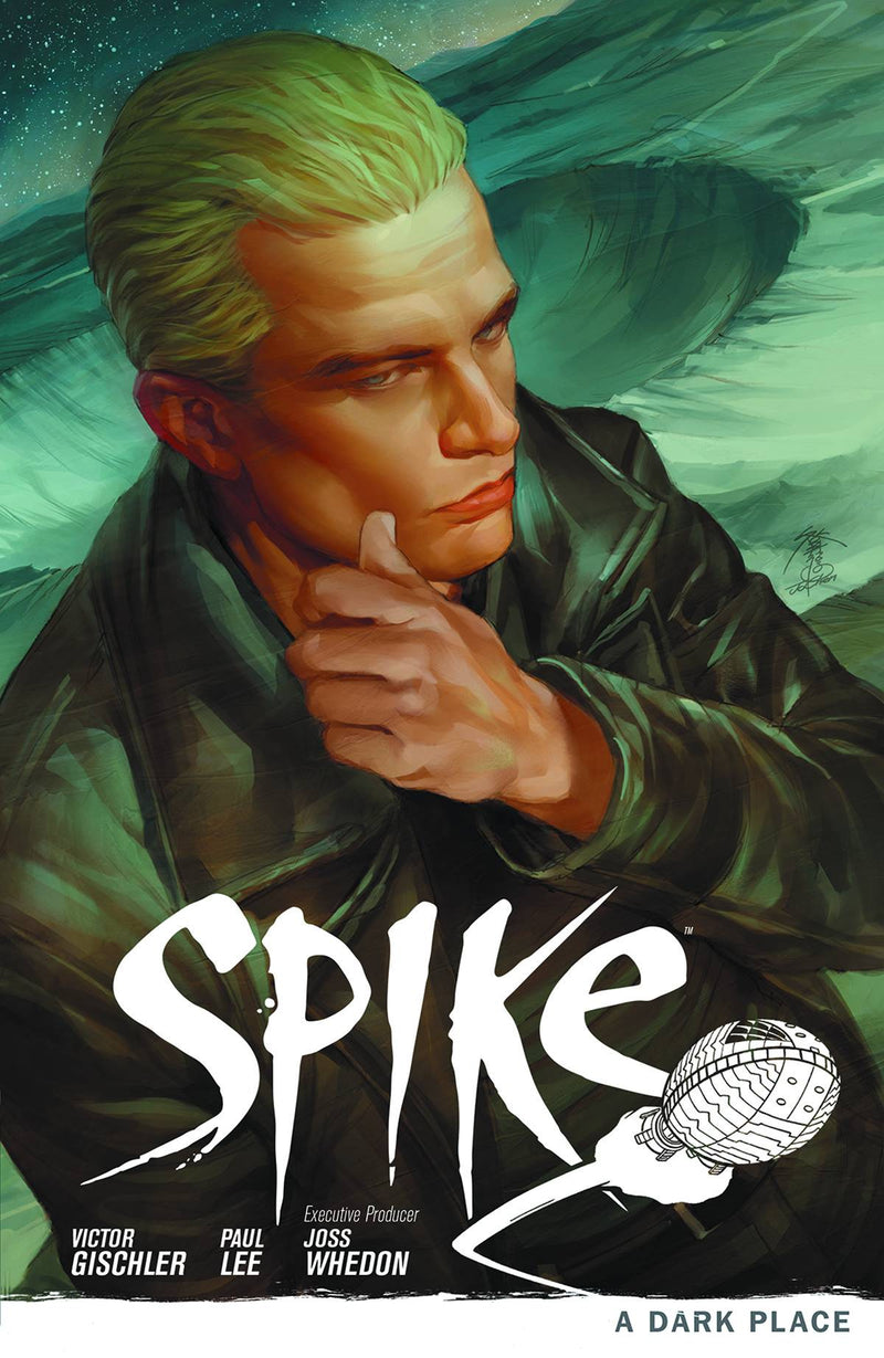 Buffy The Vampire Slayer Spike TPB Volume 01 Dark Place