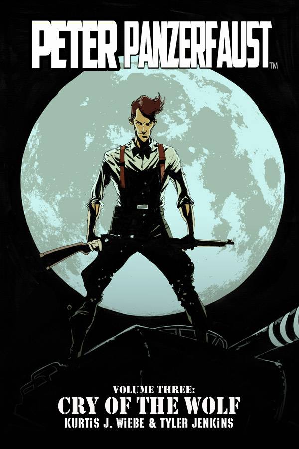 Peter Panzerfaust TPB Volume 03 Cry O/T Wolf