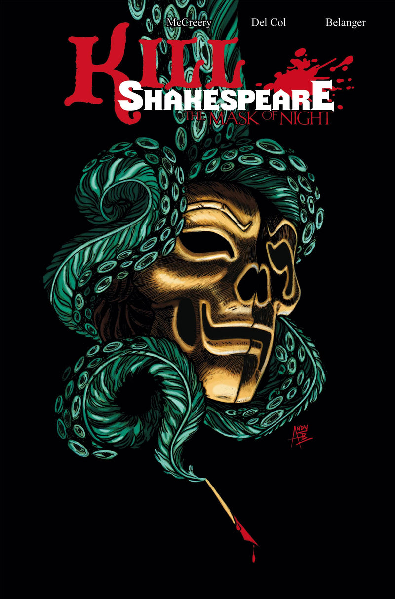 Kill Shakespeare TPB Volume 04 Mask of Night