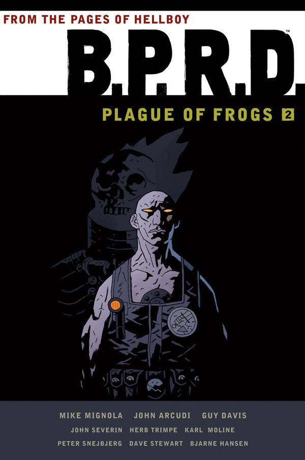 BPRD Plague of Frogs TPB Volume 02