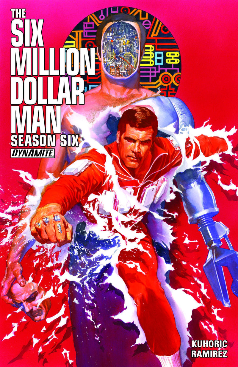 Six Million Dollar Man Season Six TPB