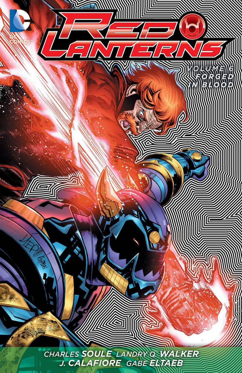 Red Lanterns TPB Volume 06 Forged In Blood