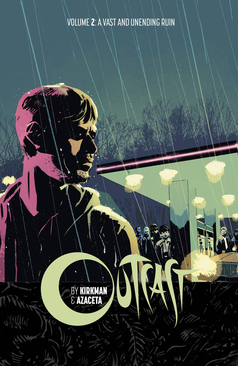 Outcast By Kirkman & Azaceta TPB Volume 02 (Mr)