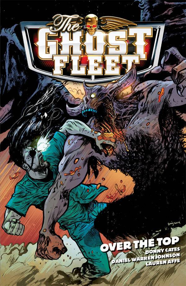 Ghost Fleet TPB Volume 02 Over the Top