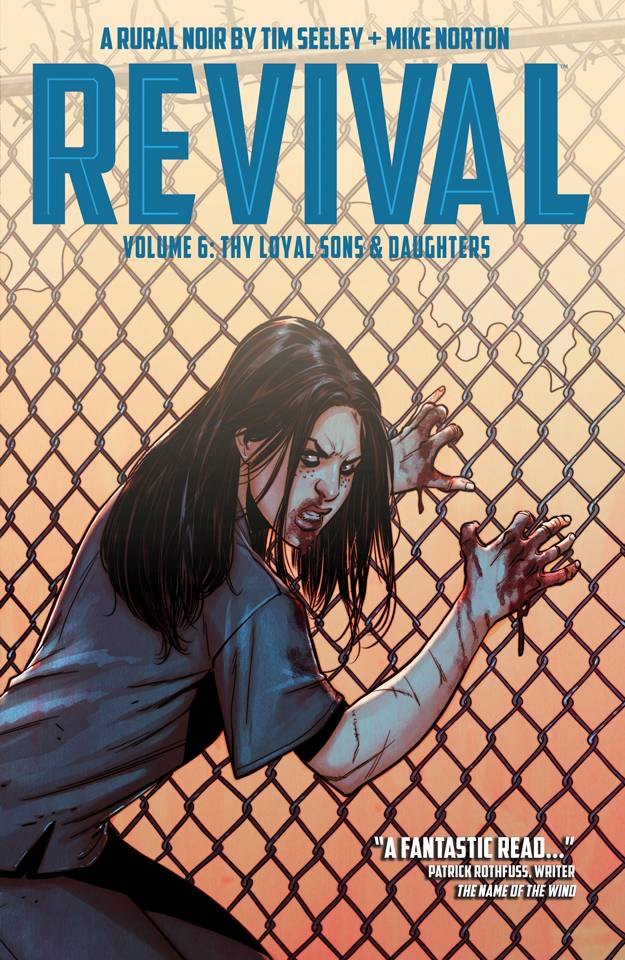 Revival TPB Volume 06 Thy Loyal Sons & Daughters