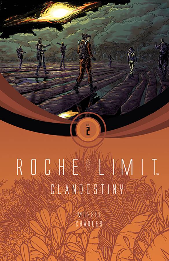 Roche Limit TPB Volume 02 Clandestiny (Mr)