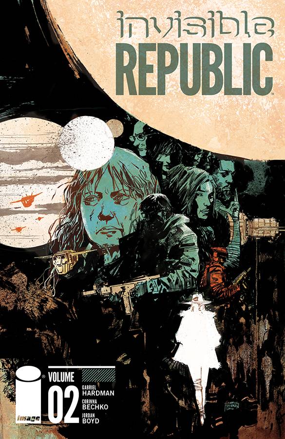 Invisible Republic TPB Volume 02 (Mr)