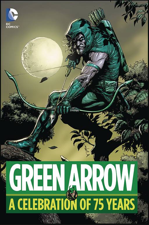 Green Arrow Celebration 75 Years Hardcover