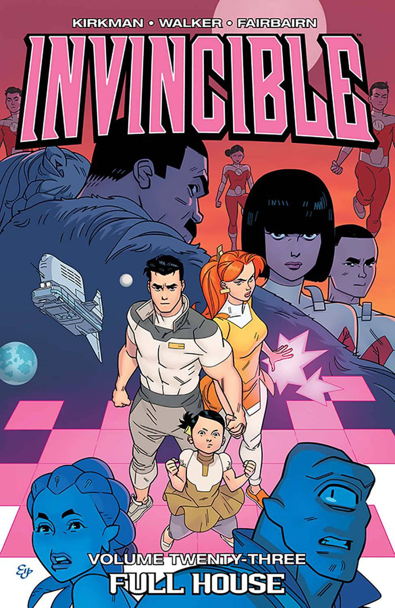Invincible TPB Volume 23 Full House