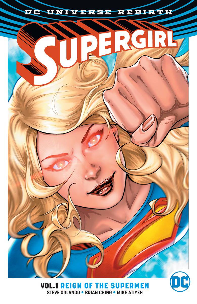 Supergirl TPB Volume 01 Reign Of the Cyborg Supermen (Rebirth)