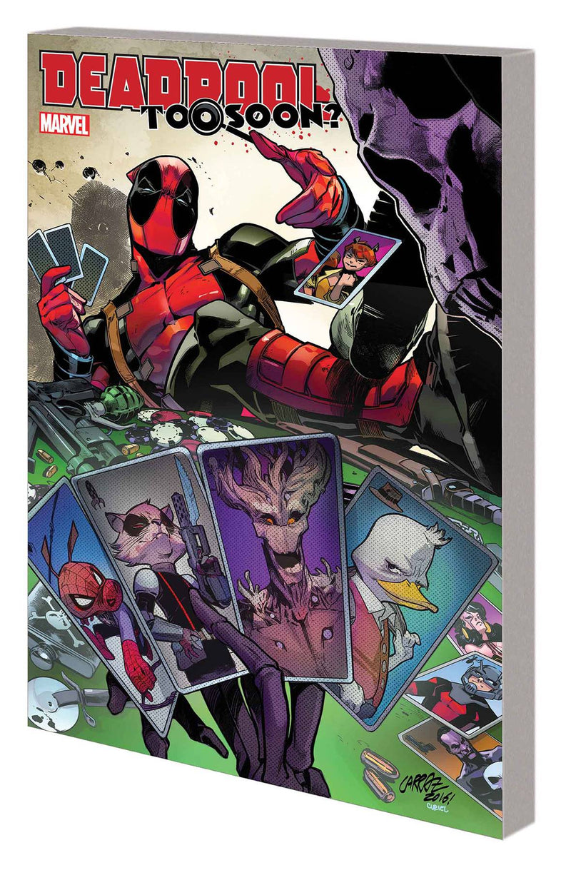 Deadpool Too Soon TPB