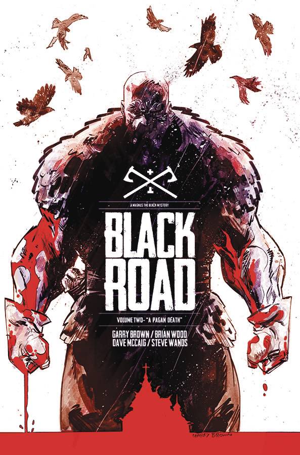 Black Road TPB Volume 02 Pagan Death