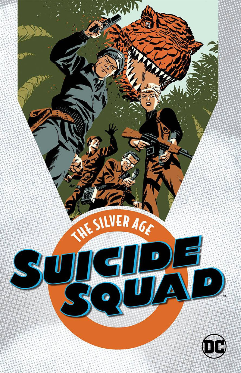 Suicide Squad the Silver Age TPB