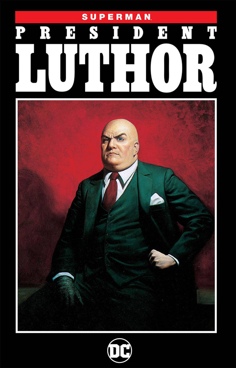 Superman President Luthor TPB