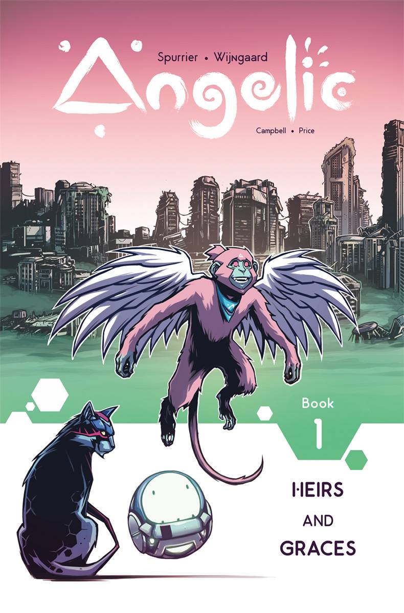 Angelic TPB VOLUME 01 Heirs & Graces