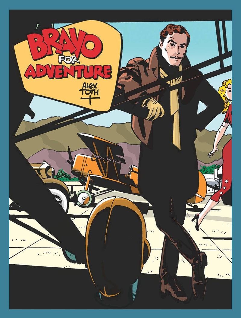 Bravo For Adventure TPB