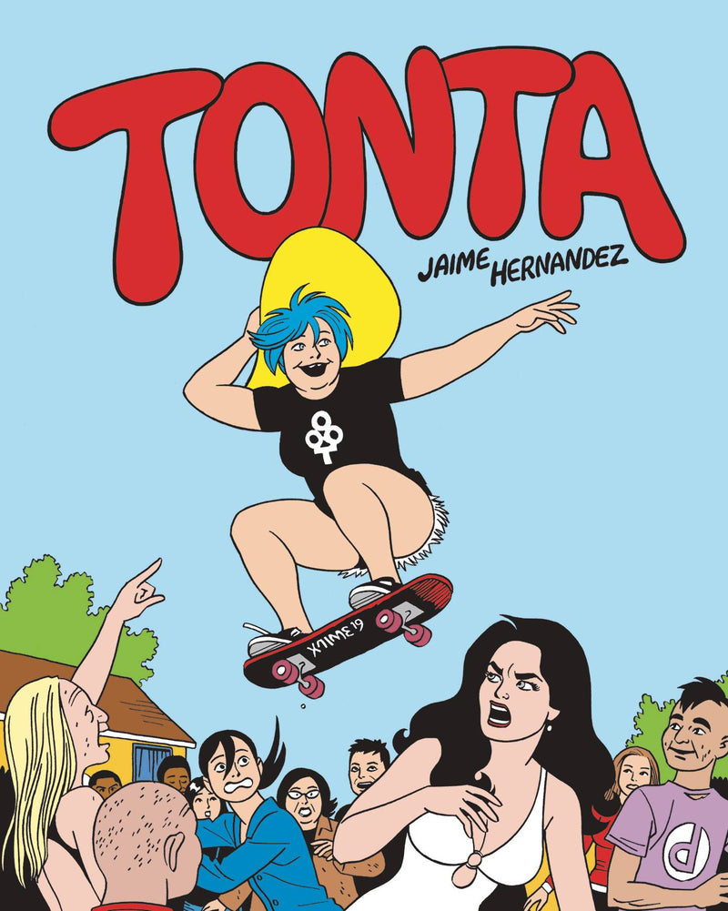 Tonta Hardcover Love & Rockets (Mr)