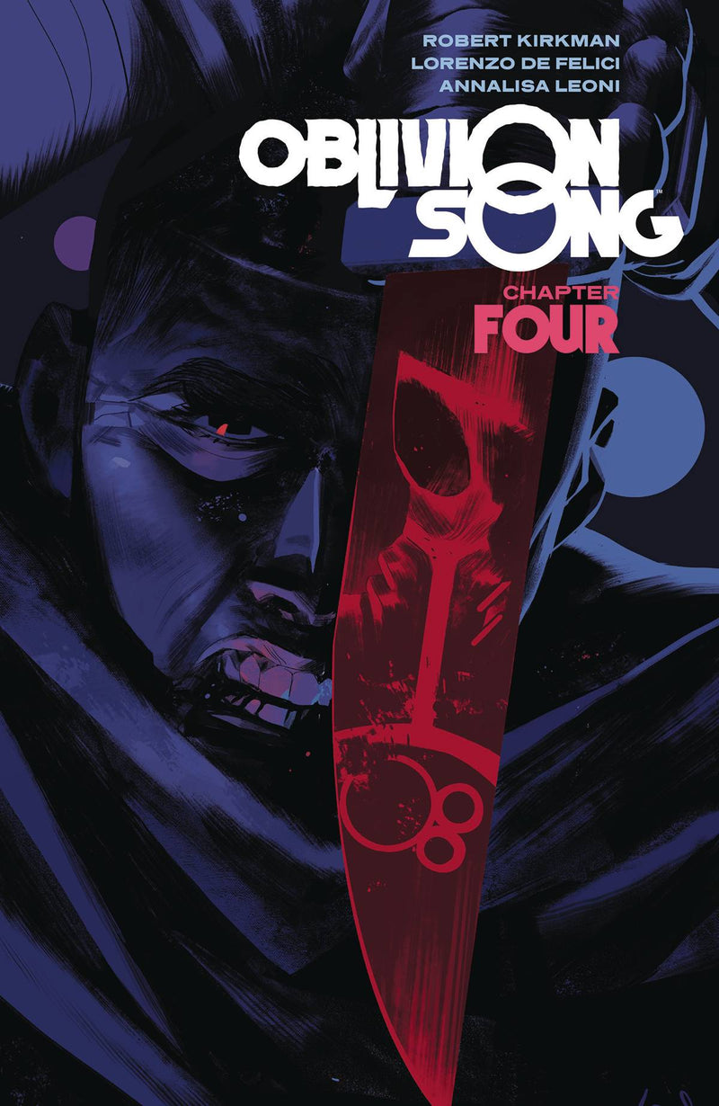 Oblivion Song By Kirkman & DeFelici TPB Volume 04