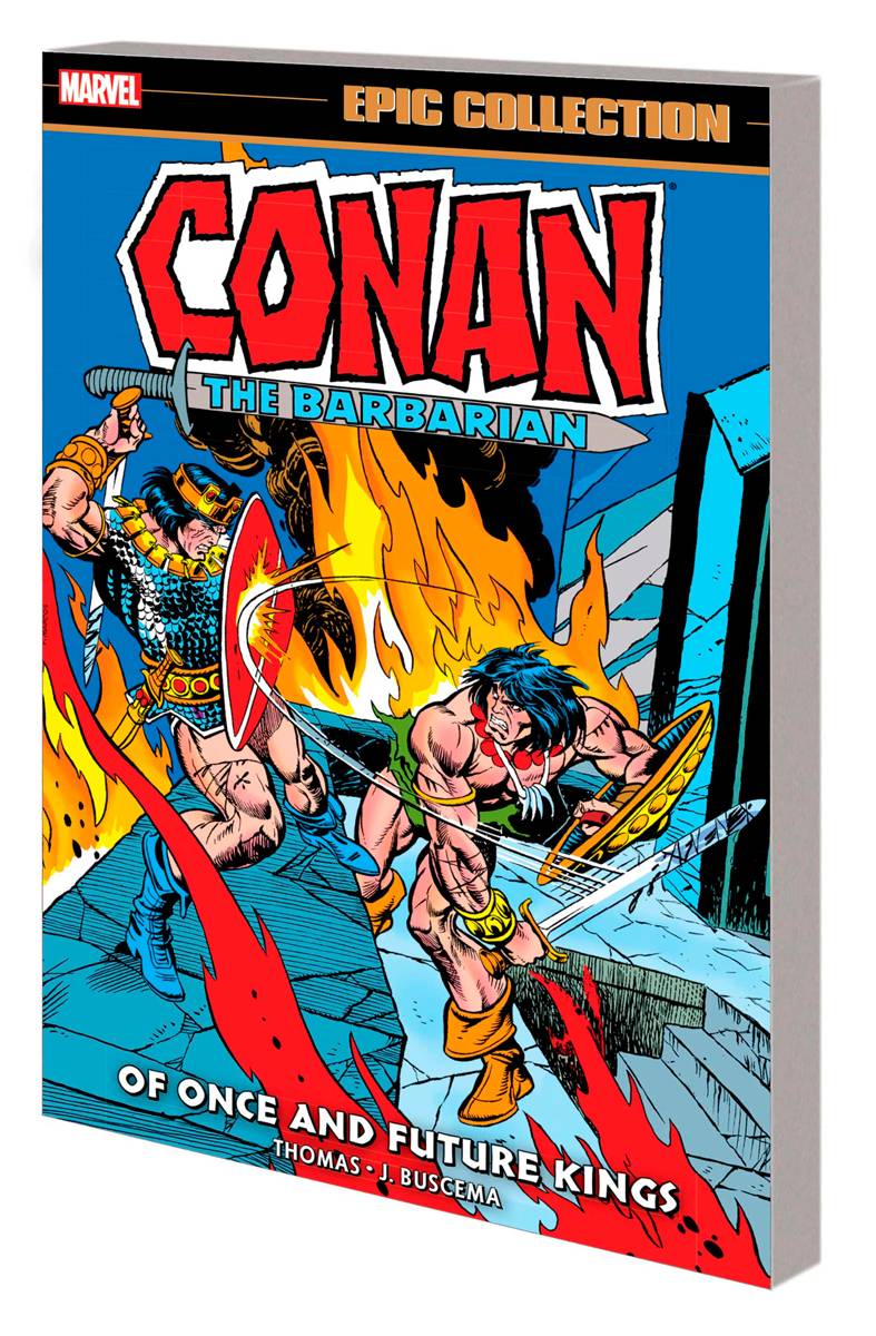 Conan the Barbarian Epic Collection Volume 05 Original Marvel Years TPB Of Once and Future Kings