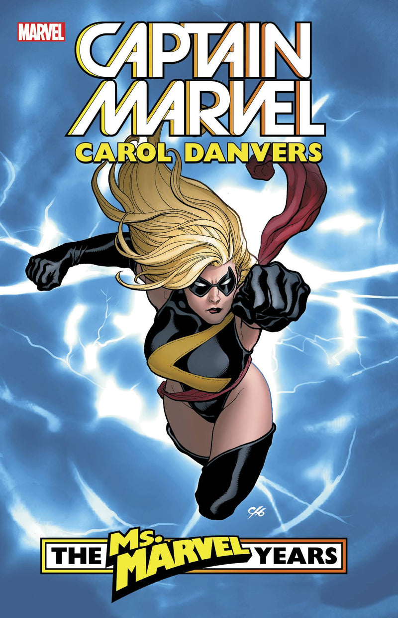 CAPTAIN MARVEL CAROL DANVERS TPB VOLUME 01 MS MARVEL YEARS