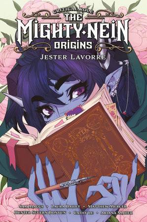 CRITICAL ROLE MIGHTY NEIN ORIGINS HARDCOVER JESTER LAVORRE