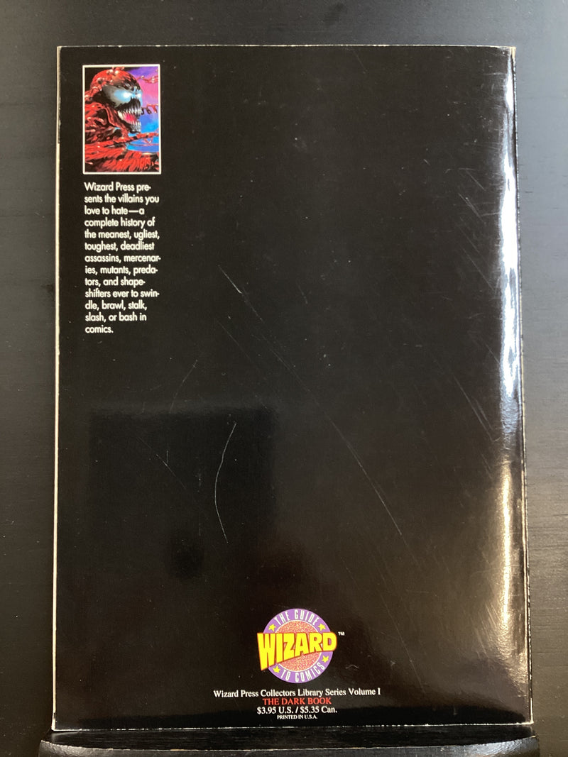 Wizard: The Guide to Comics Special Edition 1994 - The Dark Book: A Comprehensive Look at Comic Book Villains