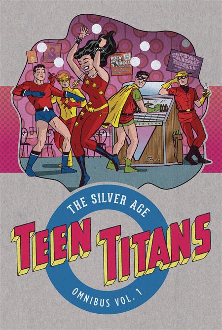 TEEN TITANS THE SILVER AGE OMNIBUS HC VOL 01