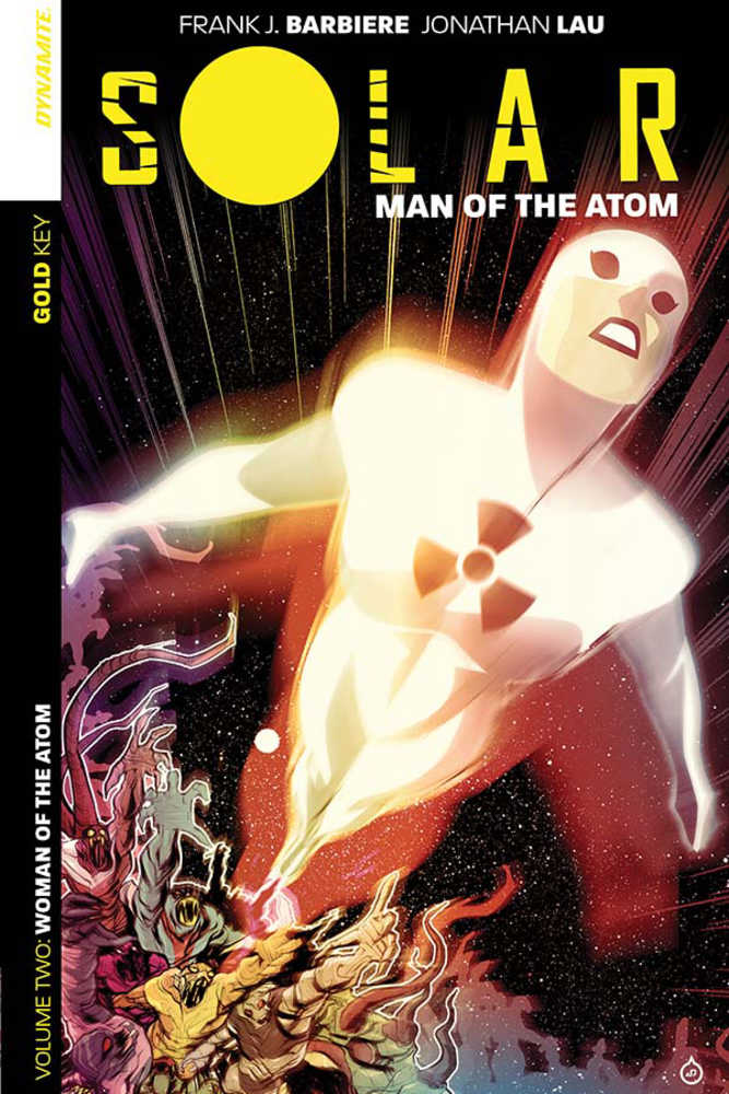 Solar Man Of The Atom TPB Volume 02 Intergalactic