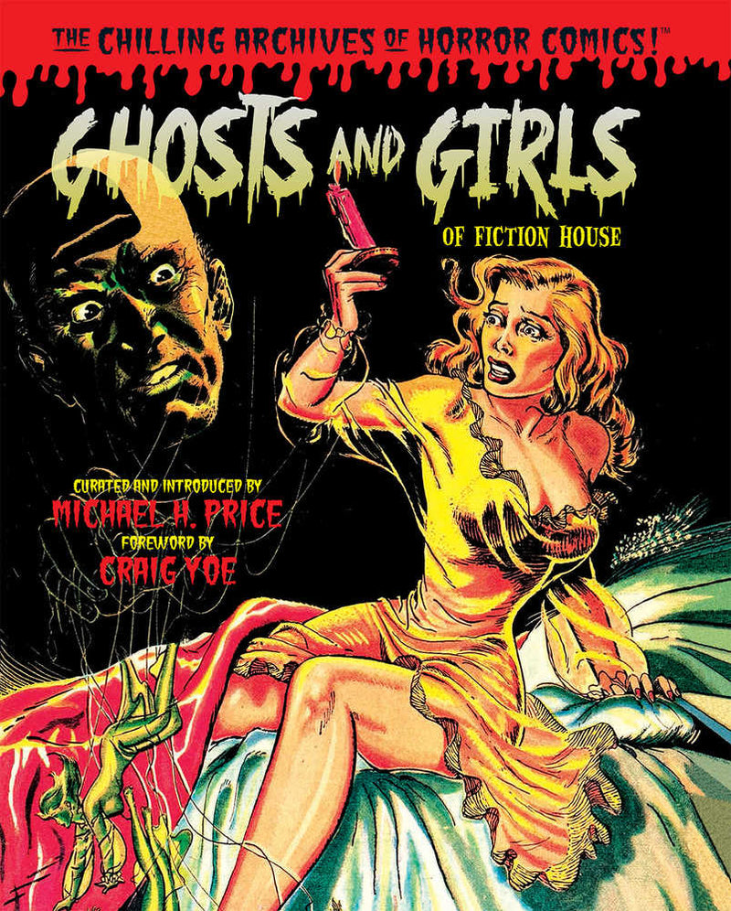 Ghosts And Girls Of Fiction House Hardcover