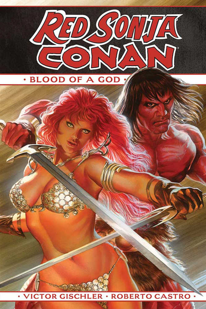 Red Sonja Conan Blood Of A God Hardcover