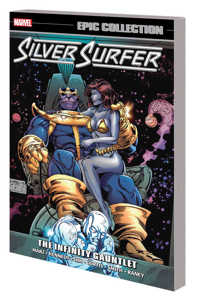 Silver Surfer Epic Collection Volume 07 Infinity Gauntlet TPB