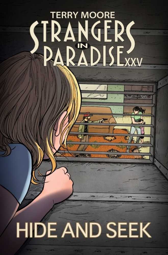 Strangers In Paradise XXV TPB Volume 02 Hide And Seek