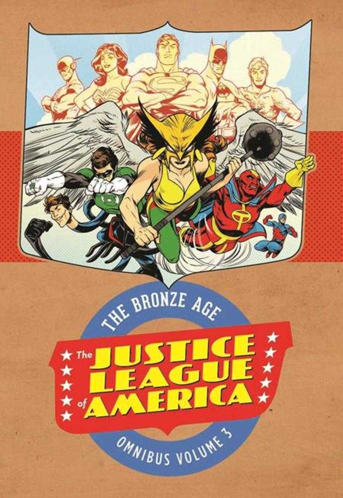 Justice League Of America The Bronze Age Omnibus Volume 3 Hardcover