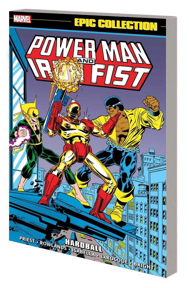 Power Man And Iron Fist Epic Collection TPB Volume 04 Hardball