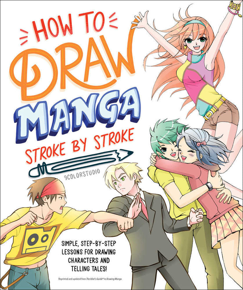 How To Draw Manga Stroke By Stroke